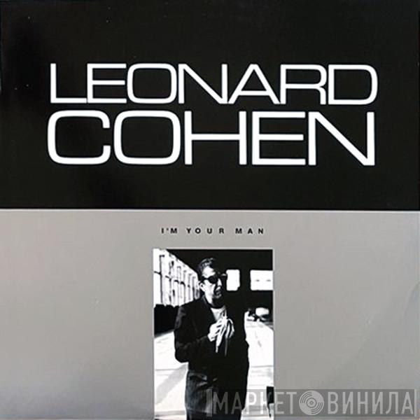  Leonard Cohen  - I'm Your Man