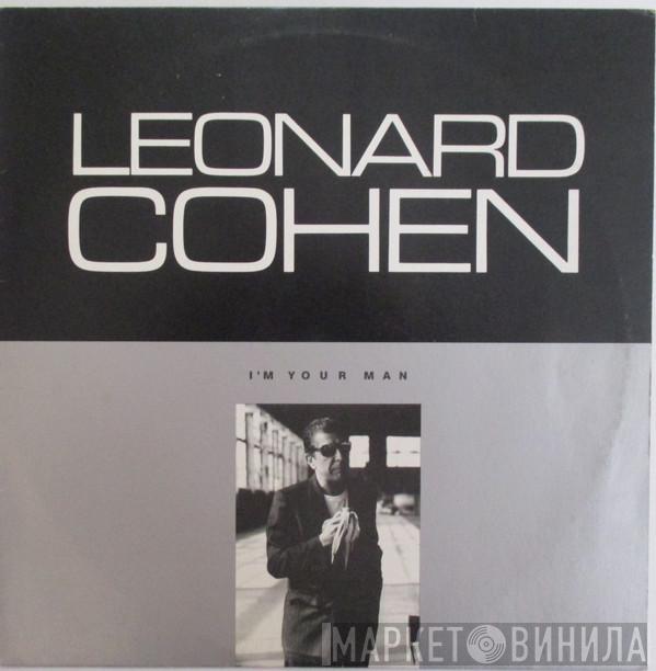  Leonard Cohen  - I'm Your Man