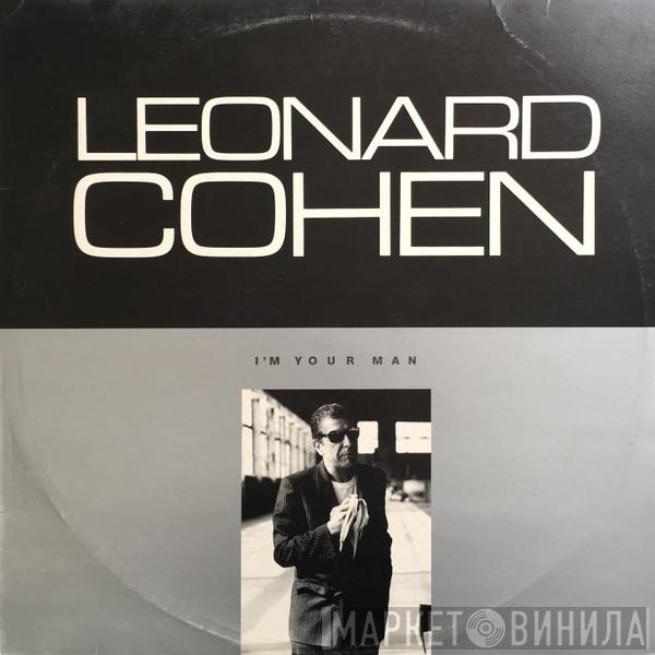  Leonard Cohen  - I'm Your Man