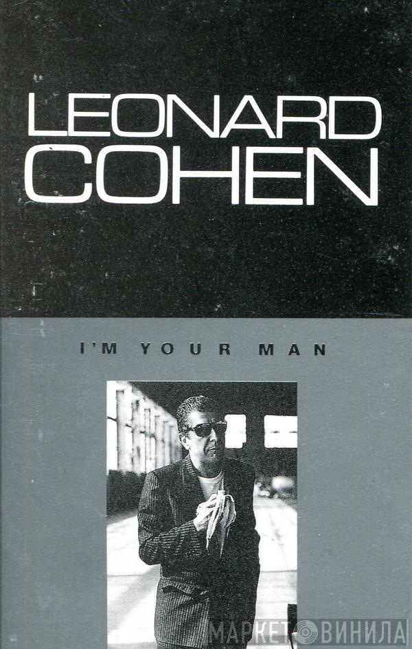  Leonard Cohen  - I'm Your Man