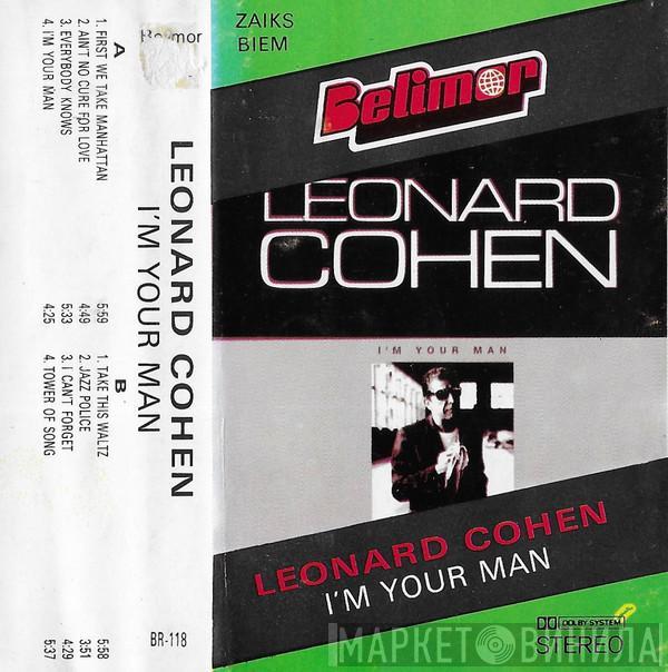  Leonard Cohen  - I'm Your Man