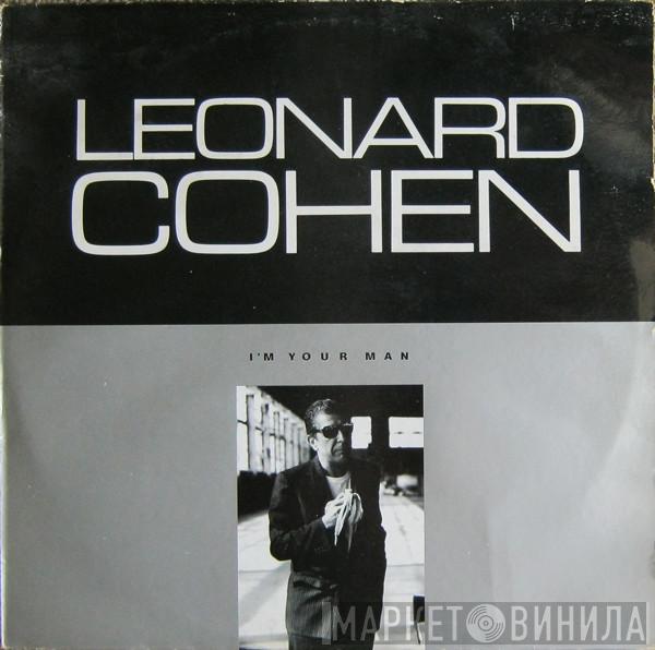  Leonard Cohen  - I'm Your Man