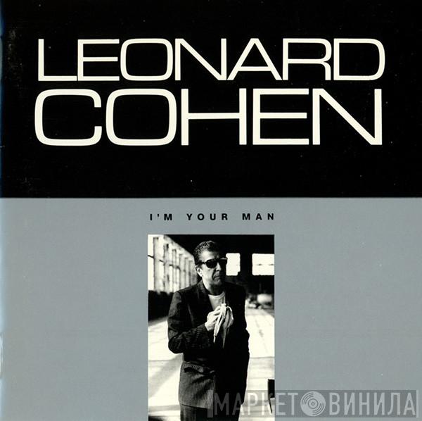  Leonard Cohen  - I'm Your Man