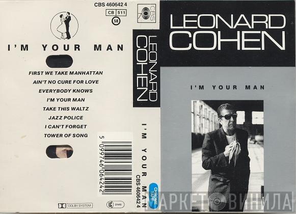  Leonard Cohen  - I'm Your Man
