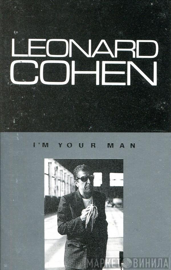  Leonard Cohen  - I'm Your Man