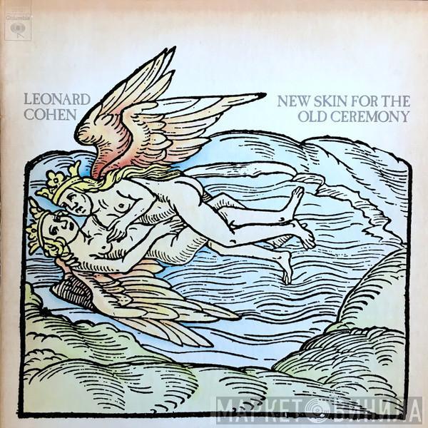  Leonard Cohen  - New Skin For The Old Ceremony