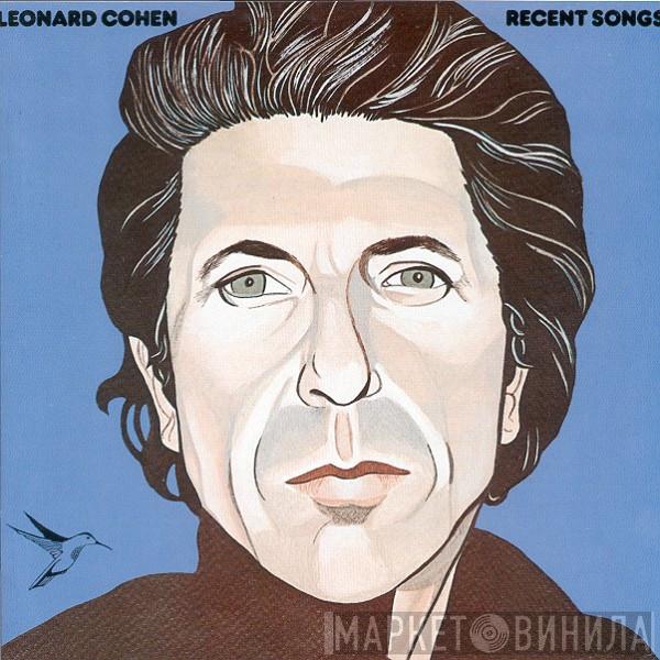 Leonard Cohen - Recent Songs