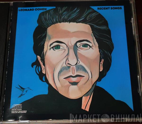  Leonard Cohen  - Recent Songs