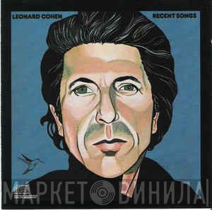  Leonard Cohen  - Recent Songs