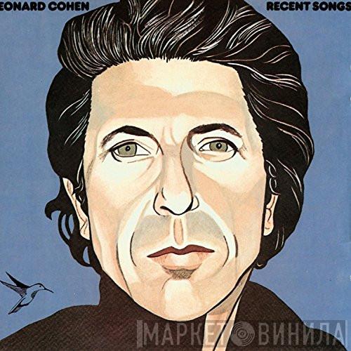  Leonard Cohen  - Recent Songs