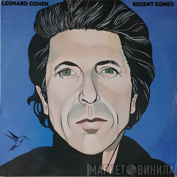  Leonard Cohen  - Recent Songs