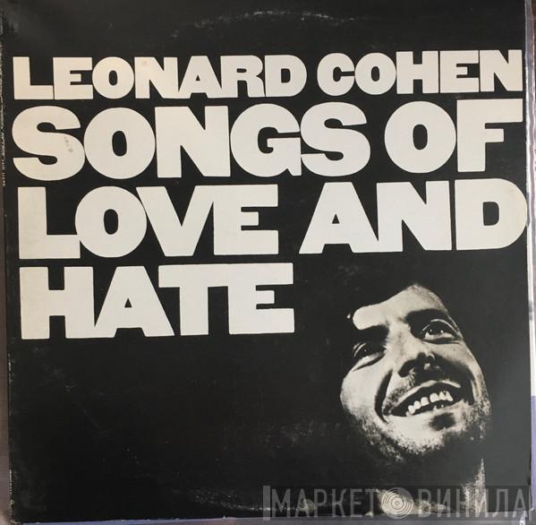  Leonard Cohen  - Songs Of Love And Hate