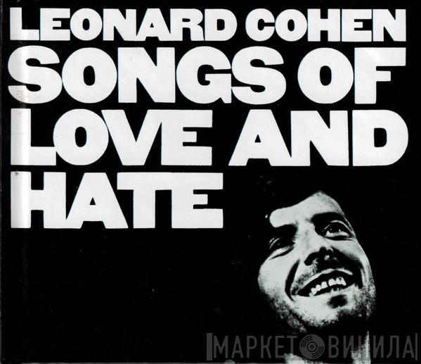  Leonard Cohen  - Songs Of Love And Hate