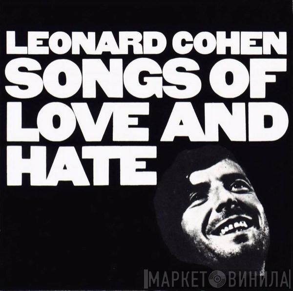 Leonard Cohen  - Songs Of Love And Hate