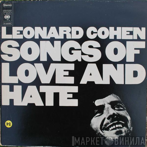  Leonard Cohen  - Songs Of Love And Hate