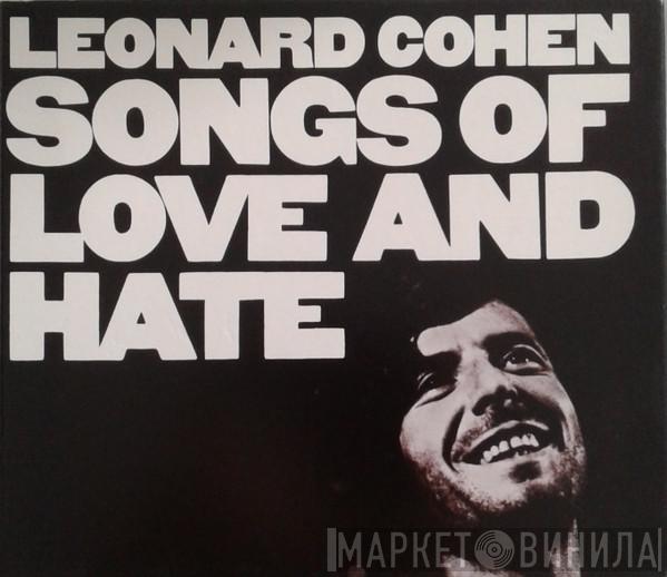  Leonard Cohen  - Songs Of Love And Hate