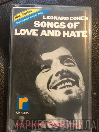  Leonard Cohen  - Songs Of Love And Hate