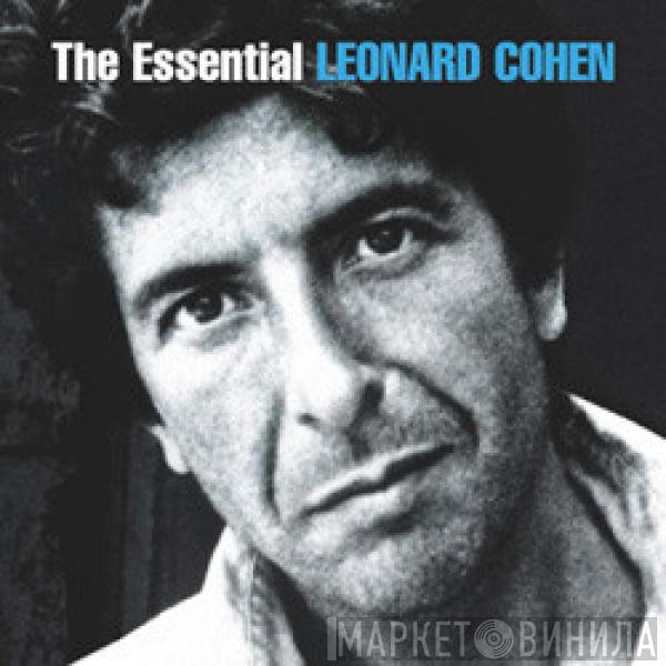  Leonard Cohen  - The Essential Leonard Cohen
