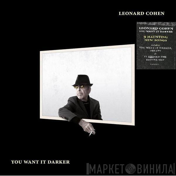 Leonard Cohen - You Want It Darker