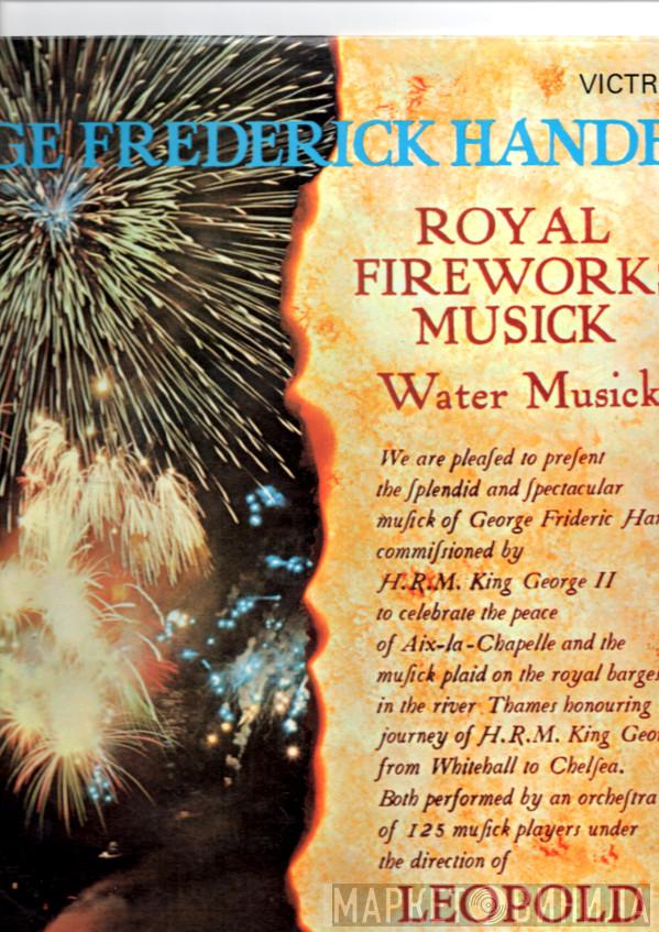 Leopold Stokowski, Georg Friedrich Händel - Royal Fireworks Musick:  Water Musick