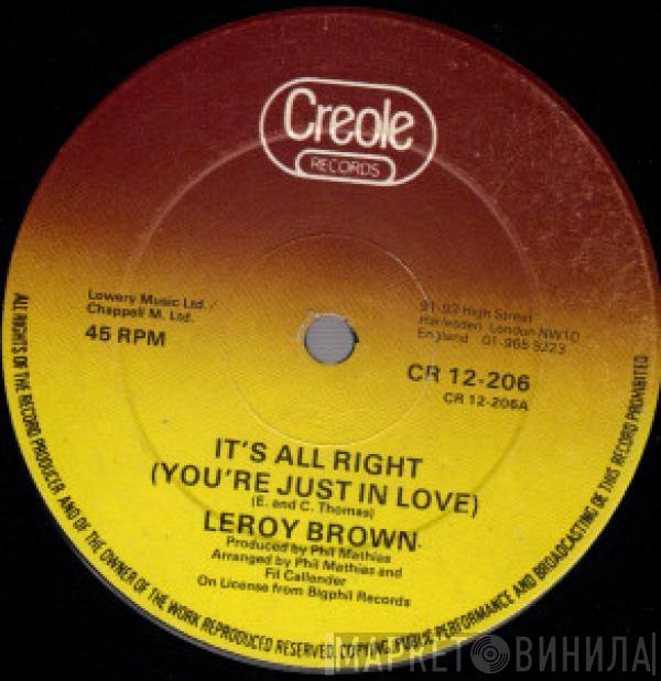 Leroy Brown  - It's All Right (You're Just In Love)