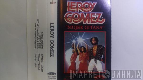  Leroy Gomez  - Mujer Gitana = Gypsy Woman