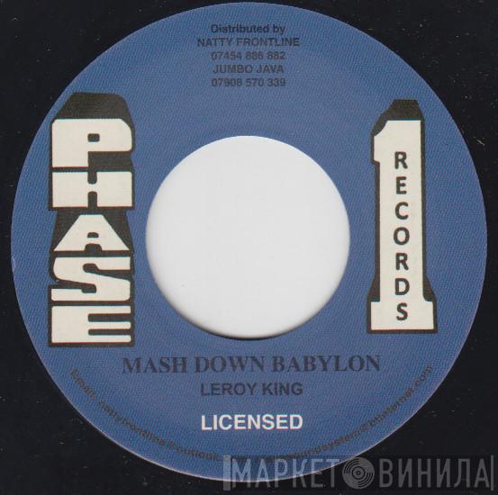 Leroy King  - Mash Down Babylon
