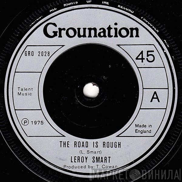  Leroy Smart  - The Road Is Rough