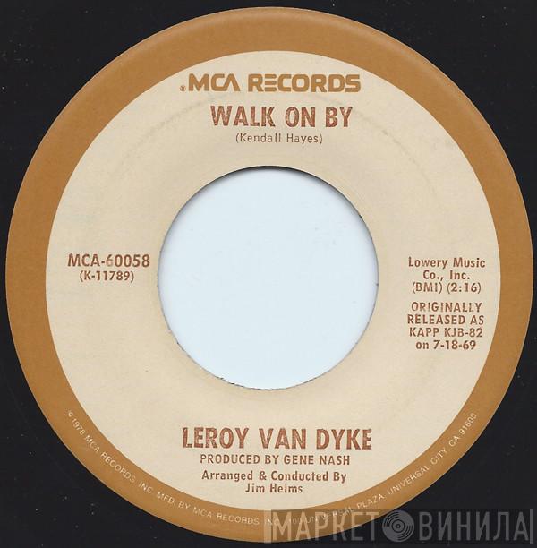 Leroy Van Dyke - Walk On By / Auctioneer