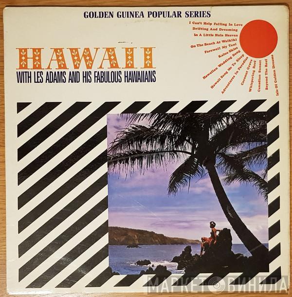 Les Adams And His Fabulous Hawaiians - Hawaii