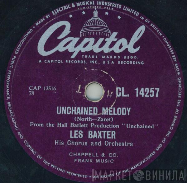 Les Baxter, His Chorus And Orchestra - Unchained Melody / The Medic Theme