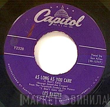  Les Baxter  - Vieni, Vieni / As Long As You Care