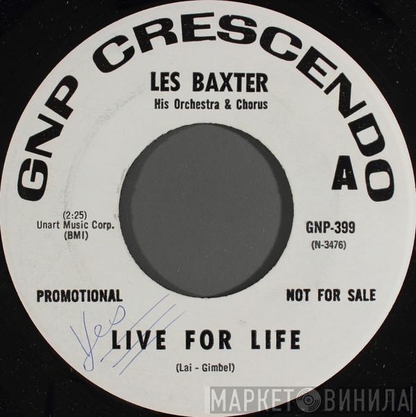 Les Baxter - Live For Life