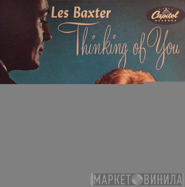  Les Baxter  - Thinking Of You