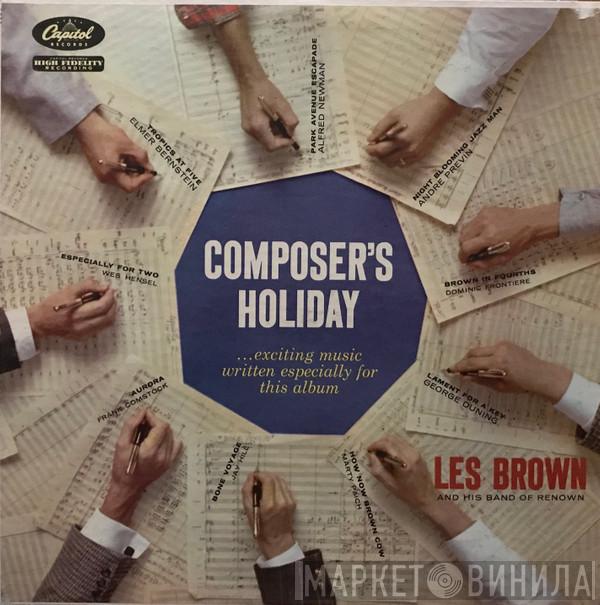  Les Brown And His Band Of Renown  - Composer's Holiday
