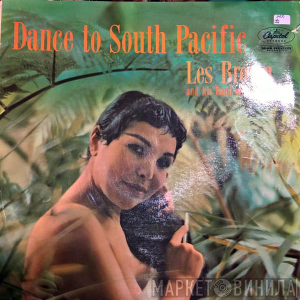 Les Brown And His Band Of Renown - Dance To South Pacific