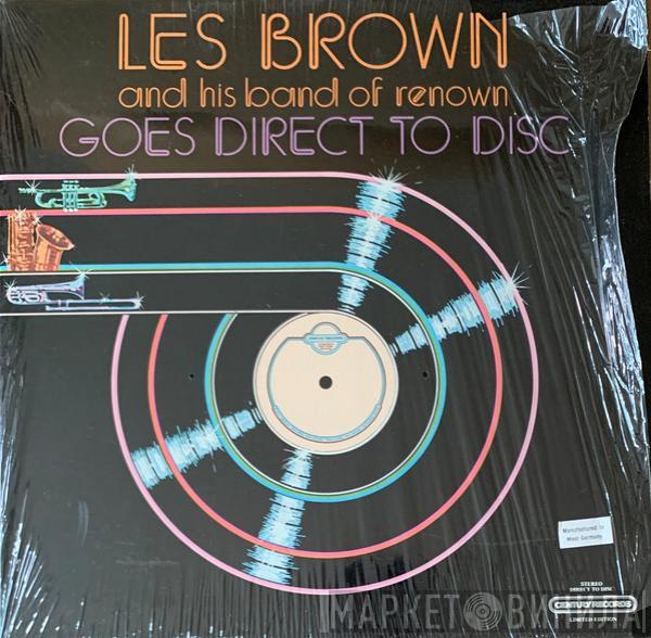  Les Brown And His Band Of Renown  - Goes Direct To Disc
