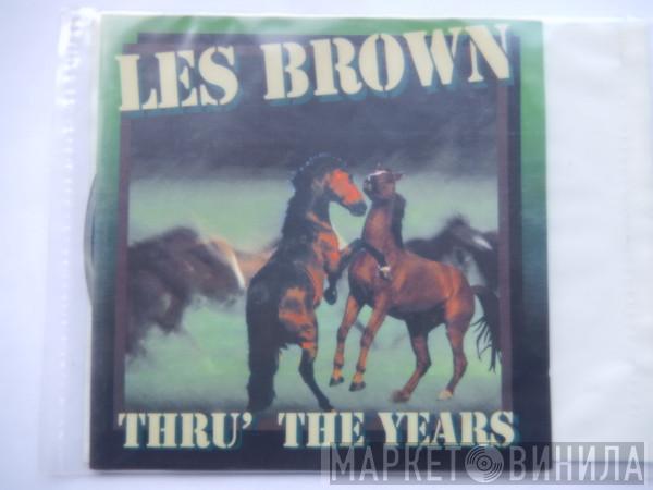 Les Brown - Thru' The Years