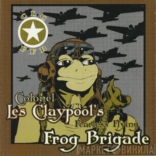 Les Claypool's Frog Brigade - Live Frogs Set 1