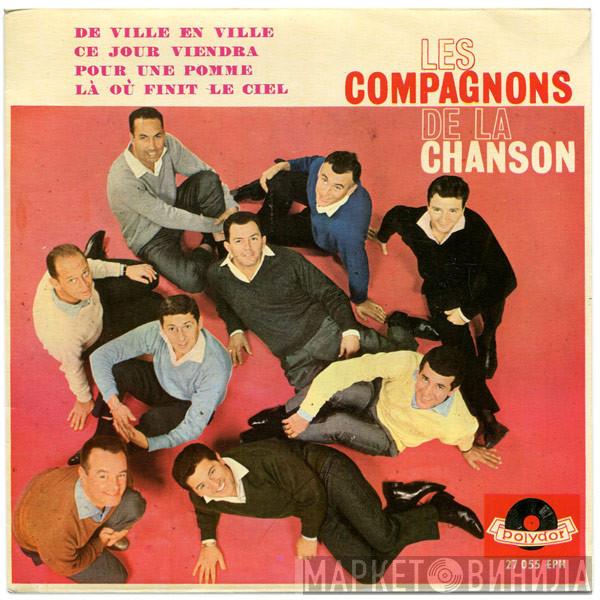 Les Compagnons De La Chanson - De Ville En Ville / Ce Jour Viendra / Pour Une Pomme / Là Où Finit Le Ciel