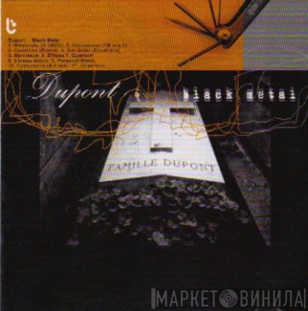 Les Dupont - Black Metal
