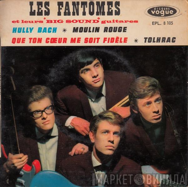Les Fantômes - Hully Bach