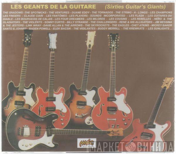 - Les Geants De La Guitare (Sixties Guitar's Giants)