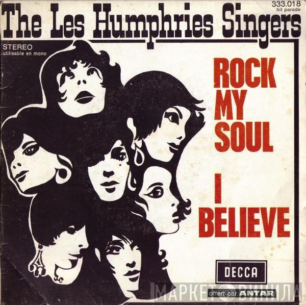 Les Humphries Singers - Rock My Soul / I Believe