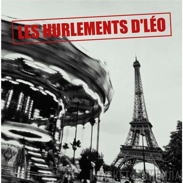 Les Hurlements D'Léo - Шансон французских улиц