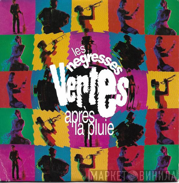  Les Negresses Vertes  - Après La Pluie
