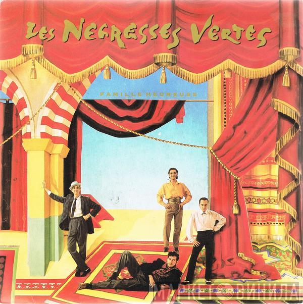 Les Negresses Vertes - Famille Heureuse