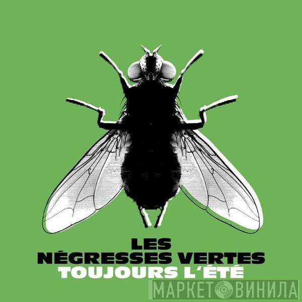 Les Negresses Vertes - Toujours L'été