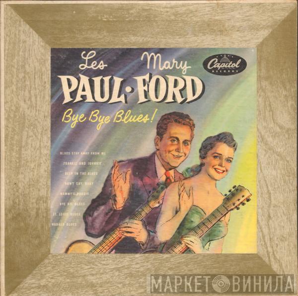 Les Paul & Mary Ford - Bye Bye Blues!