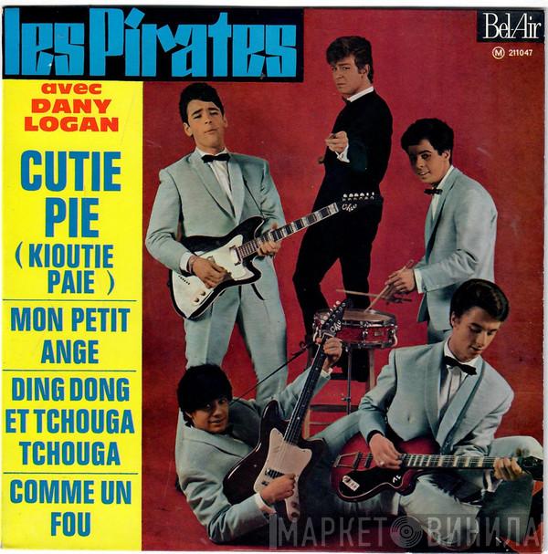 Les Pirates, Dany Logan - Cutie Pie (Kioutie Païe)